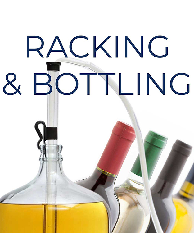 Racking & Bottling